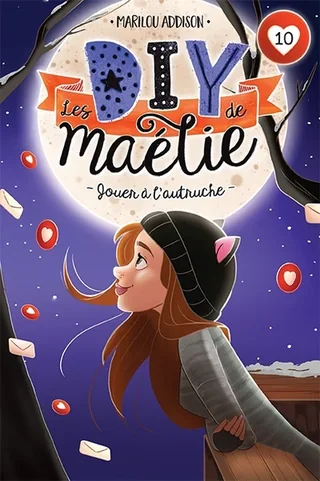 Les DIY de Maélie, tome 10