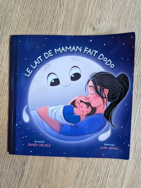 Couverture de l’album Le lait de maman fait dodo